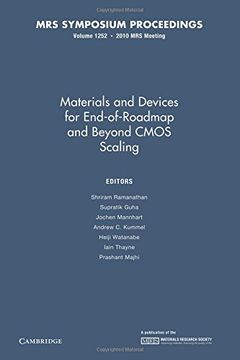 portada Materials and Devices for End-Of-Roadmap and Beyond Cmos Scaling: Volume 1252 (Mrs Proceedings) 