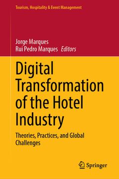 portada Digital Transformation of the Hotel Industry: Theories, Practices, and Global Challenges (in English)