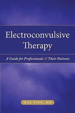 electroconvulsive therapy,a guide for professionals and their patients