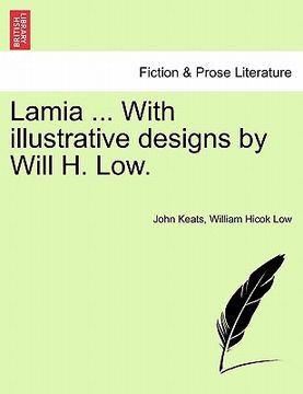 portada lamia ... with illustrative designs by will h. low. (in English)