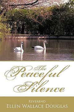 portada the peaceful silence (en Inglés)