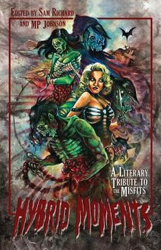 portada Hybrid Moments: A Literary Tribute to the Misfits