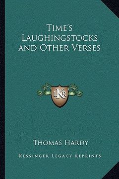 portada time's laughingstocks and other verses (en Inglés)