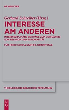 portada Interesse am Anderen: Interdisziplinäre Beiträge zum Verhältnis von Religion und Rationalität (Issn) (German Edition) (Issn, 187) (en Alemán)