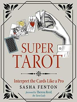 portada Super Tarot: Interpret the Cards Like a pro (en Inglés)