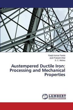 portada Austempered Ductile Iron: Processing and Mechanical Properties