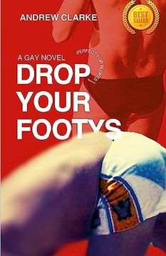 portada Drop Your Footys (en Inglés)