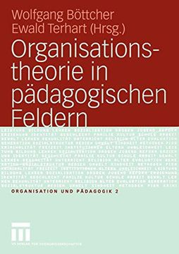 portada Organisationstheorie in Pädagogischen Feldern: Analyse und Gestaltung (in German)