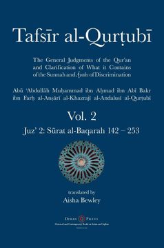 portada Tafsir Al-Qurtubi Vol. 2: Juz'2: Sūrat Al-Baqarah 142 - 253: Juz'2: Sūrat Al-Baqarah 142 - 253: (en Inglés)