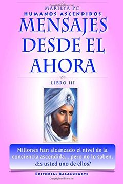 portada Mensajes Desde el Ahora: El Morya, Jeremias y Saint Germain (in Spanish)