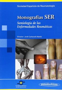 portada Monografía Ser: Semiología de las Enfermedades Reumáticas (in Spanish)