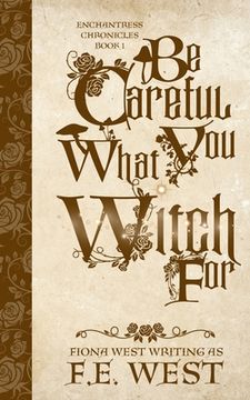 portada Be Careful What You Witch For