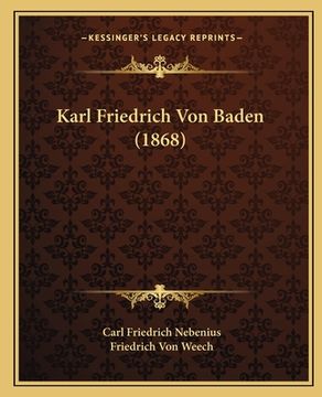 portada Karl Friedrich Von Baden (1868) (en Alemán)