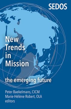 portada New Trends in Mission: The Emerging Future (en Inglés)