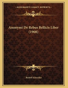 portada Anonymi De Rebus Bellicis Liber (1908) (in German)