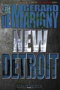 portada New Detroit (Cris de Niro, Book 6) (en Inglés)