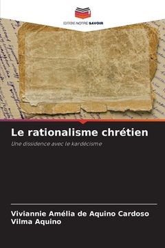 portada Le rationalisme chrétien (en Francés)