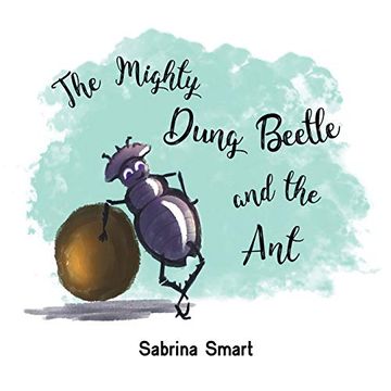 portada The Mighty Dung Beetle and the ant 