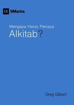 portada Mengapa Harus Percaya Alkitab? (Why Trust the Bible?) (Indonesian) (en Indonesio)