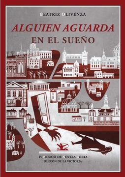 portada Alguien Aguarda en el Sueño (iv Premio de Novela Corta Rincon de la Victoria) (in Spanish)