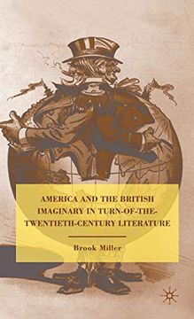 portada America and the British Imaginary in Turn-Of-The-Twentieth-Century Literature (in English)