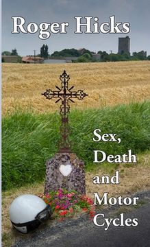 portada Sex, Death and Motorcycles (en Inglés)