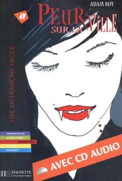 portada Peur sur la Ville - Livre & cd Audio (Lire en Français Facile) 