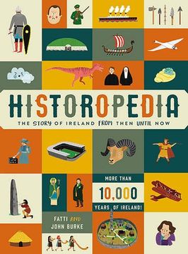 portada Historopedia - The Story of Ireland From Then Until Now: The Story of Ireland from Then Until Now