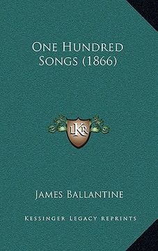portada one hundred songs (1866) (en Inglés)