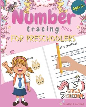 portada Number Tracing Book for Preschoolers: Number Tracing Book for Preschoolers and Kids Ages 3-5. The Right Workbook to Prepare Your Little Girl for Presc (en Inglés)