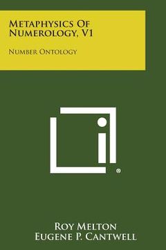 portada Metaphysics of Numerology, V1: Number Ontology (en Inglés)