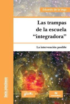 portada Trampas de la Escuela Integradora (in Spanish)