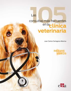 portada Las 105 Consultas más Frecuentes en la Clínica Veterinaria