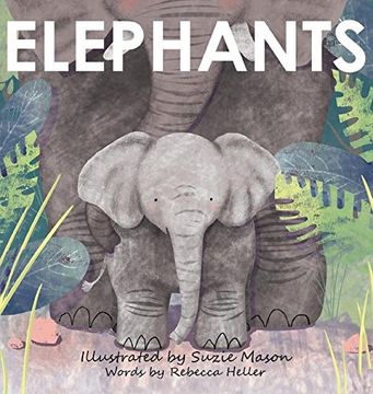 Elephants (en Inglés)