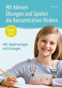 portada Mit Kleinen Übungen und Spielen die Konzentration Fördern? Klasse 3/4 (en Alemán)