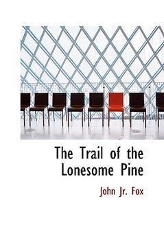 portada trail of the lonesome pine