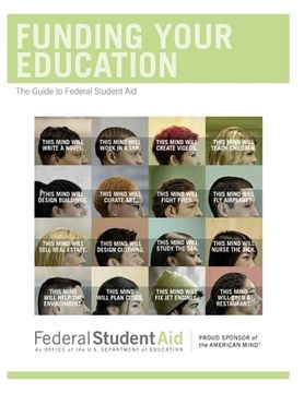 portada Funding Your Education: The Guide to Federal Student Aid August 2013