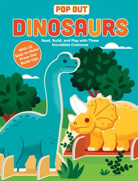 portada Pop out Dinosaurs: Read, Build, and Play With These Prehistoric Beasts (Pop out Books, 3) (en Inglés)