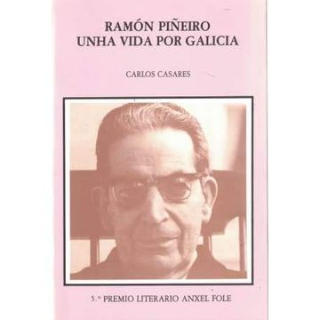 portada Ramón Piñeiro: Unha Vida por Galicia