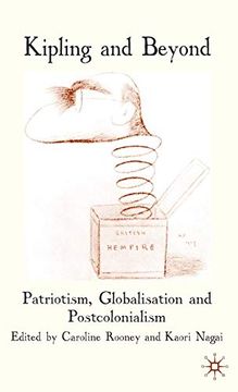 portada Kipling and Beyond: Patriotism, Globalisation and Postcolonialism (en Inglés)