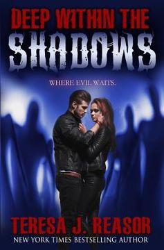 portada Deep Within The Shadows (in English)