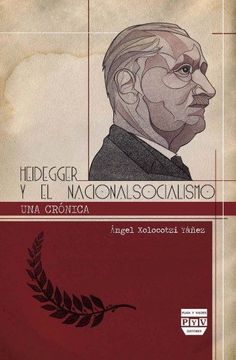 portada Heidegger y el Nacionalsocialismo: Una Crónica