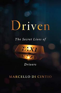 portada Driven: The Secret Lives of Taxi Drivers (Untold Lives) (en Inglés)
