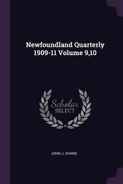 portada Newfoundland Quarterly 1909-11 Volume 9,10