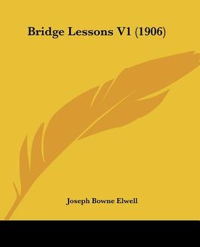 portada bridge lessons v1 (1906) (en Inglés)