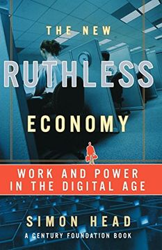 portada The new Ruthless Economy: Work and Power in the Digital age (en Inglés)