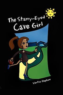 portada the starry-eyed cave girl (en Inglés)