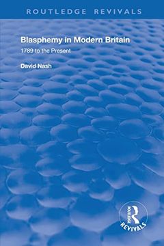 portada Blasphemy in Modern Britain (Routledge Revivals) (en Inglés)