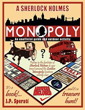portada A Sherlock Holmes Monopoly - an Unofficial Guide and Outdoor Activity (Standard b&w Edition) (en Inglés)