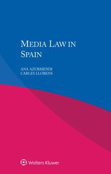 portada Media Law in Spain (en Inglés)